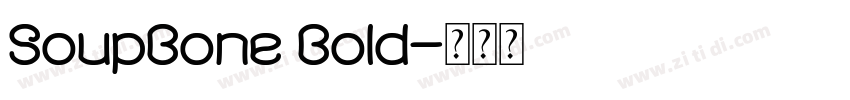 SoupBone Bold字体转换